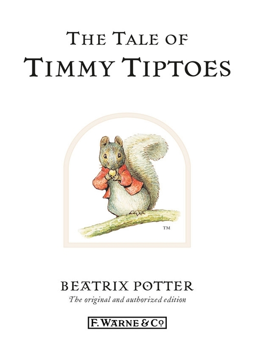 Title details for The Tale of Timmy Tiptoes by Beatrix Potter - Available